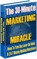 Product picture The 30 Miniute Marketing Miracle